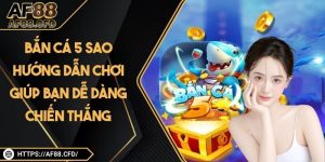 Bắn Cá 5 Sao
